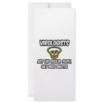 Virologists...Regular People, Only Smarter Full Color Rack Card