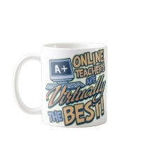 Virtually the Best Online Teacher mugs