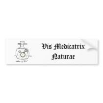 Vis Medicatrix Naturae bumpersticker