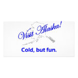 Visit Alaska, Cold But Fun Photo Cards