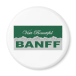 Visit Beautiful Banff Refrigerator Magnets