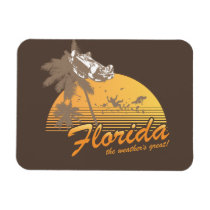 Visit Florida, the Weather's Great - hurricane magnets