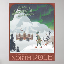 Visit Santa's workshop at the North Pole Posters