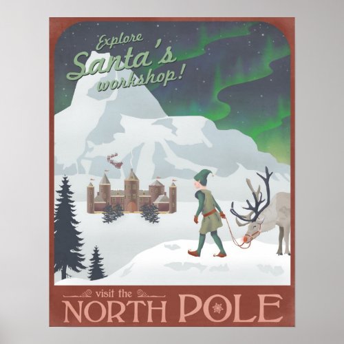 Visit Santa's workshop at the North Pole posters