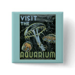 Visit the Aquarium - WPA Poster - buttons