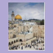 Visitors, Western Wall Plaza & Dome of the Rock Post Cards