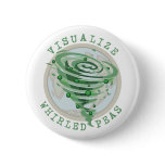 Visualize Whirled Peas Button