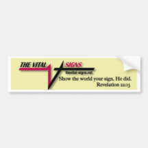 VITAL SIGNS BUMPER STICKER
