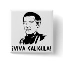 Viva Caligula Button by strk3 Viva Caligula Button