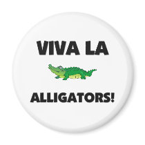Viva La Alligators magnets