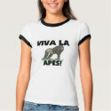 Viva La Apes t-shirts