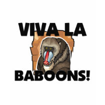 Viva La Baboons t-shirts by AnimalShirts Viva La Baboons t-shirts