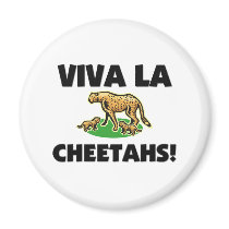 Viva La Cheetahs magnets