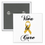 Viva la Cure - Gold Ribbon Pinback Buttons