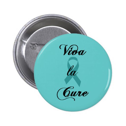 Viva la Cure - Teal Ribbon Pins