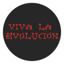 Viva La Evolucion stickers by godless_heathen Viva La Evolucion stickers