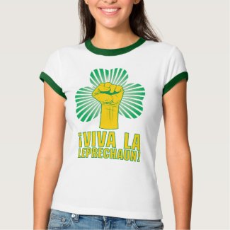 ¡Viva La Leprechaun! T-Shirt shirt