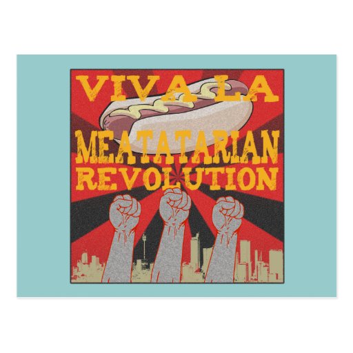 Viva la Meatatarian Revolution Postcards
