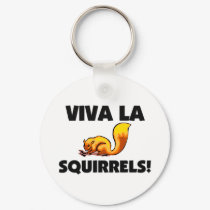 Viva La Squirrels keychains
