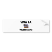 Viva La Wildebeests Bumper Stickers