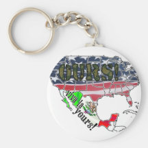 VIVA LA YOURS! (MEXICO)  AMERICA IS OURS! KEY CHAINS