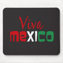 Viva Mexico Mousepads
