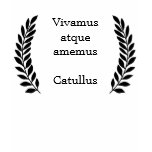 Vivamus atque amemus t-shirts
