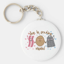Vive la poutine râpée!! keychains