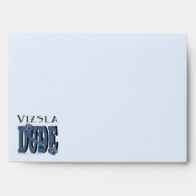 Vizsla DUDE Envelopes