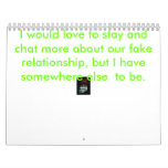 vlp, I would love to stay and chat more about o... calendars