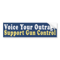 Voice Outrage Support Gun Control Bumper Sticker bumper stickers
