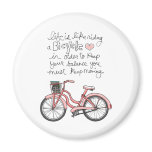 vol25 life is like riding a bicycle magnets
