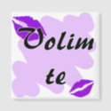 Volim te - Serbian - I Love You