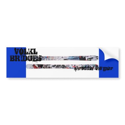 VOLKL BRIDGES BUMPER STICKER by pbowman9