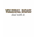 volleyball badass - more badass sports designs t-shirt