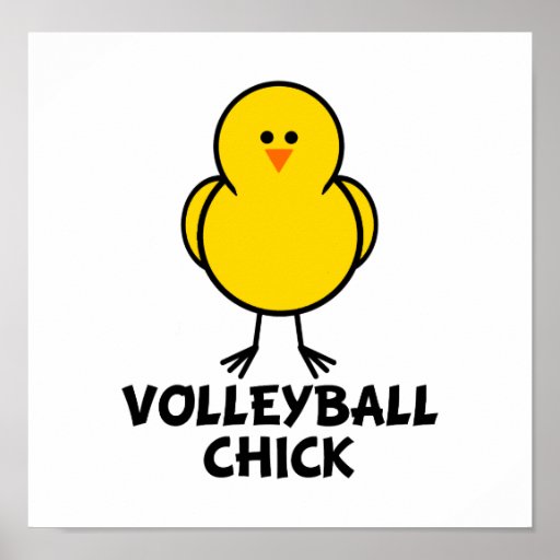 Volleyball Chick Posters