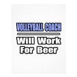 Volleyball Coach...Will Work For Beer Letterhead