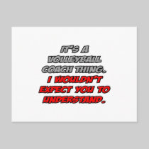 Volleyball Coach .. You Wouldn't Understand Postcards