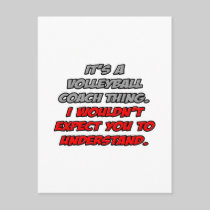 Volleyball Coach .. You Wouldn't Understand Post Card