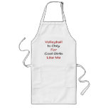 Volleyball Is Only For Cool Girls Like Me Apron