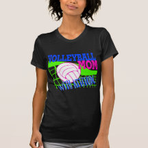 Volleyball Mom With Attitude Tee Shirt