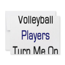 Volleyball Players Turn Me On invitations