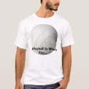 volleyball, Volleyball Is When You... t-shirts