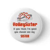 VolleyChick Family You should see Sister/sister Pins