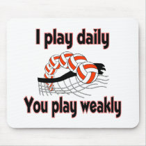 VolleyChick I play Daily Mouse Pad