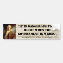 Voltare "Dangerous to be right" Quote Bumper Stickers