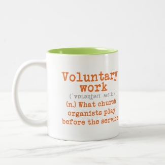 Voluntary work mug for organists -