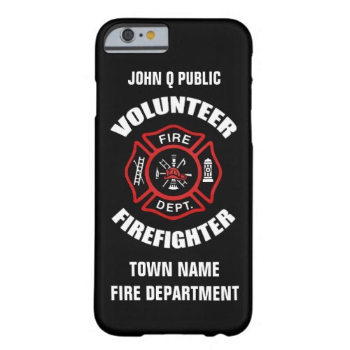 Volunteer Firefighter Name Template Barely There iPhone 6 Case