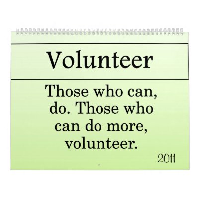 2011 calendar featuring quotes on volunteering.