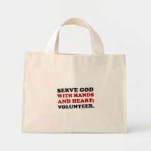 Volunteer Serve God with Hands & Heart (2) Tote Bags
